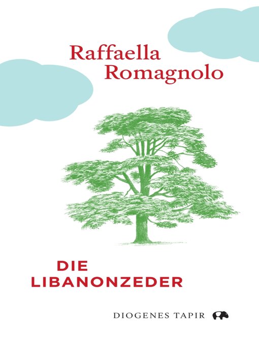 Title details for Die Libanonzeder by Raffaella Romagnolo - Available